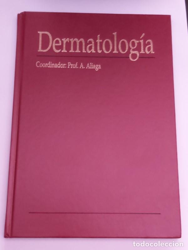 Libros: Dermatolog&iacute;a - A. Aliaga - Foto 1