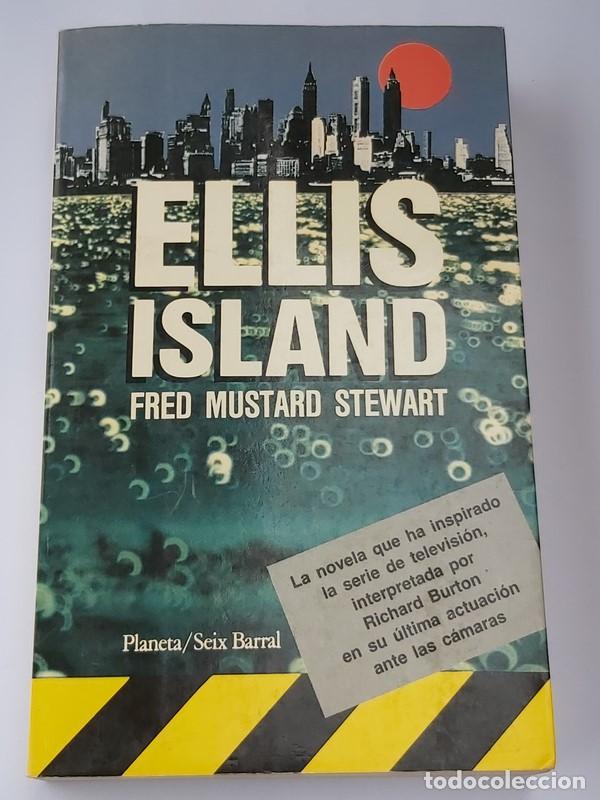 Libros: Ellis Island - Fred Mustard Stewart - Foto 1