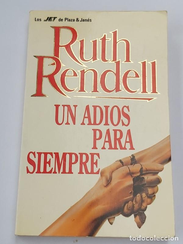 Libros: Un adios para siempre - Ruth Rendell - Foto 1