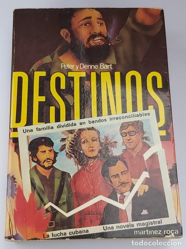 Libros: Destinos - Peter y Denne Bart - Foto 1