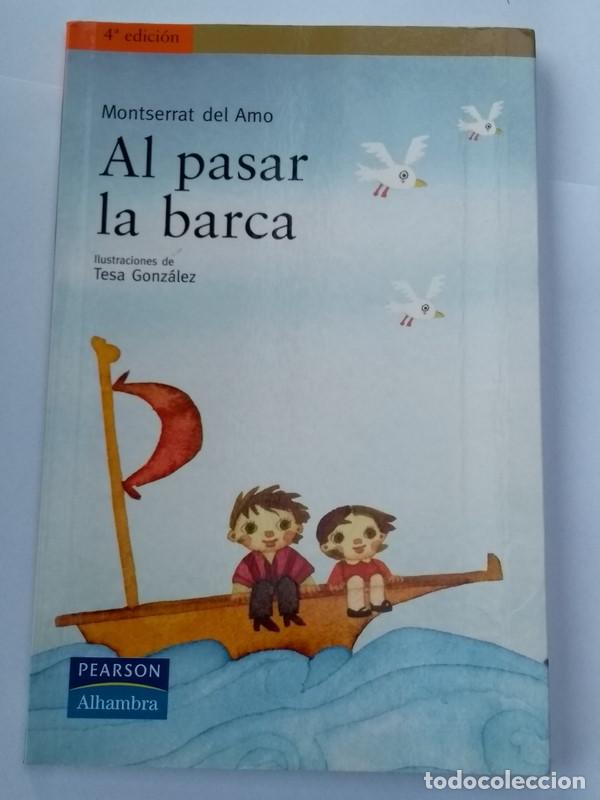 Libros: Al pasar la barca - Montserrat del Amo - Foto 1