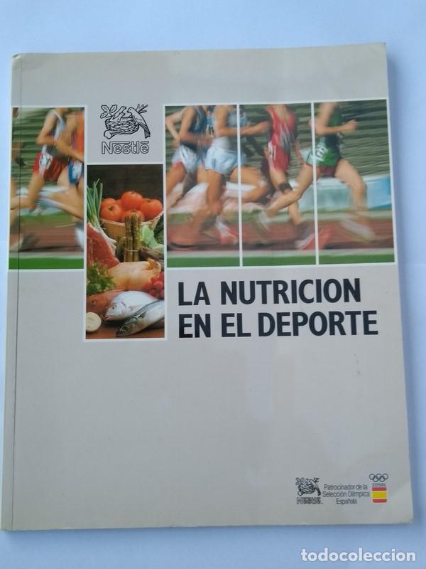 Libros: La nutrici&oacute;n en el deporte - Foto 1