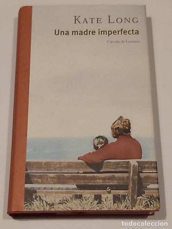 Libros: Una madre Imperfecta - Kate Long - Foto 1