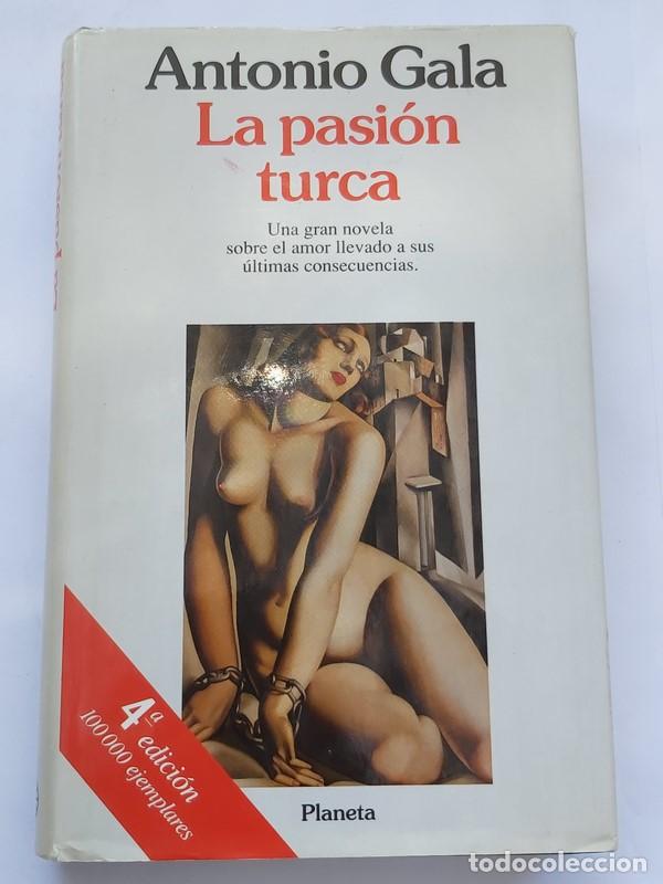 Libros: La Pasi&oacute;n turca - Antonio Gala - Foto 1