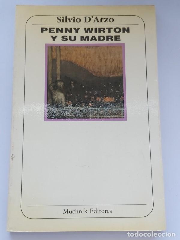 Libros: Penny Wirton y su madre - Silvio DArzo - Foto 1