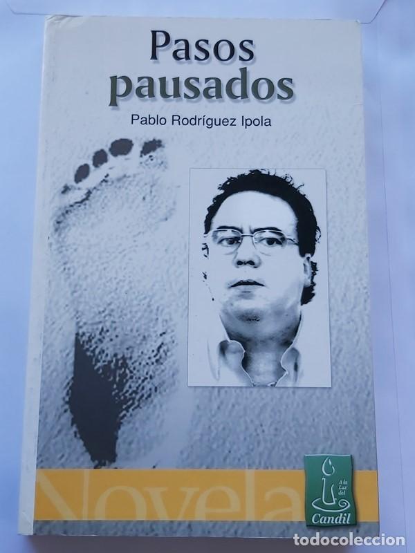 Libros: Pasos pausados - Pablo Rodr&iacute;guez Ipola - Foto 1