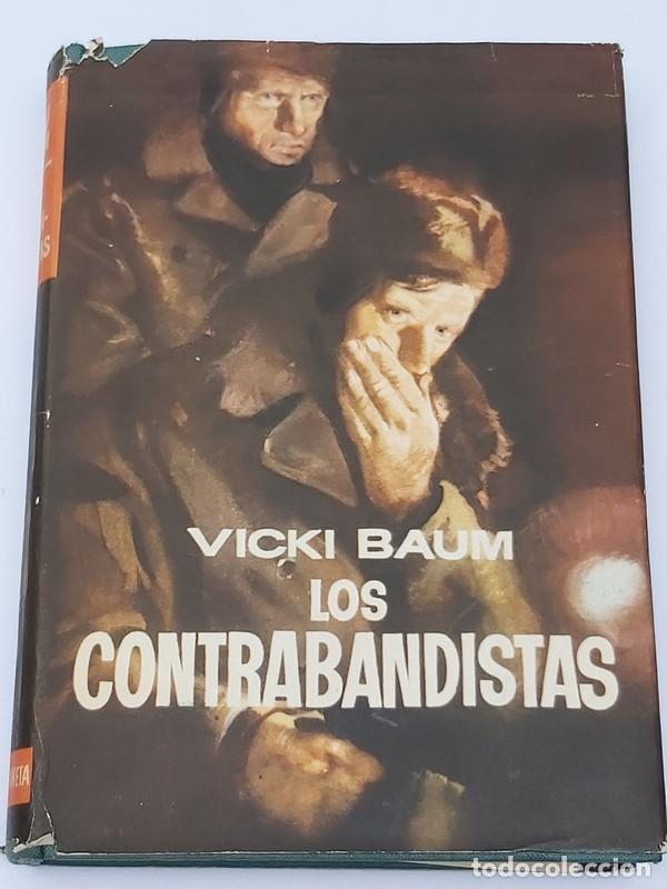 Libros: Los contrabandistas - Vicki Baum - Foto 1