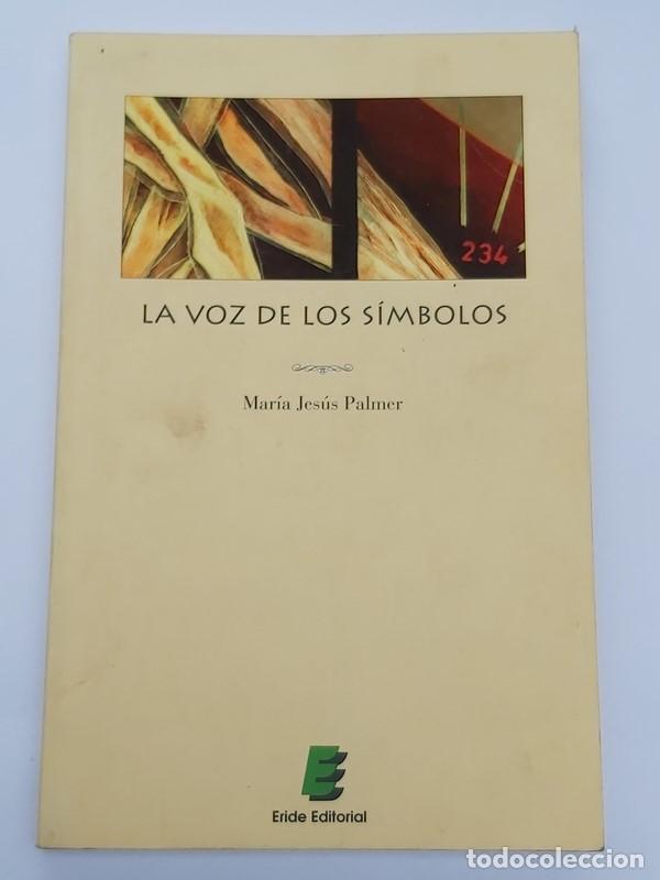 Libros: La voz de los s&iacute;mbolos - Mar&iacute;a Jes&uacute;s Palmer - Foto 1