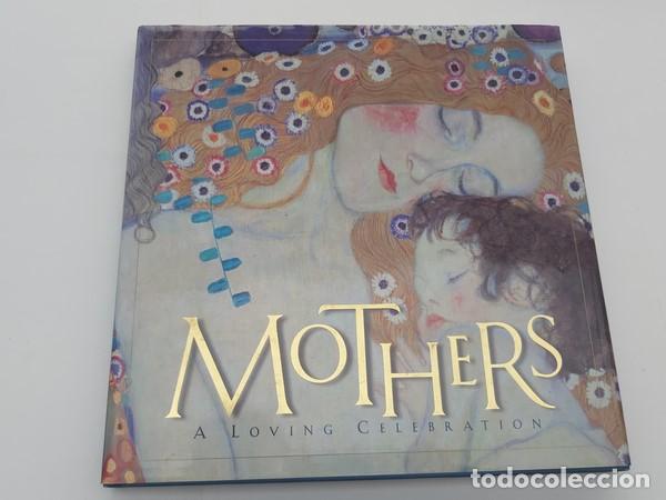 Libros: Mothers: a loving Celebration - Foto 1