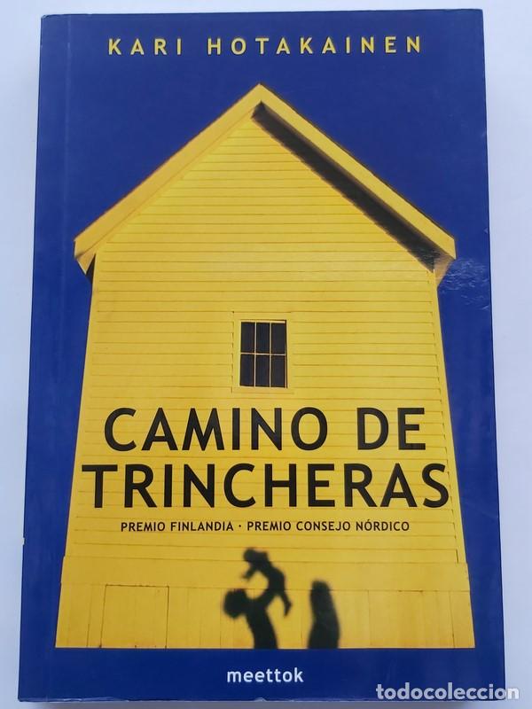 Libros: Camino de Trincheras - Kari Hotakainen - Foto 1