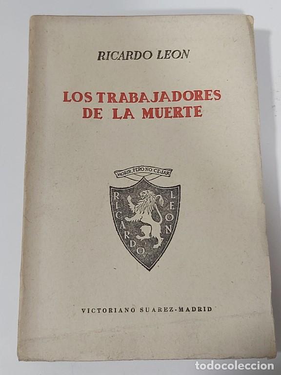 Libros: Los trabajadores de la muerte - Le&oacute;n, Ricardo - Foto 1
