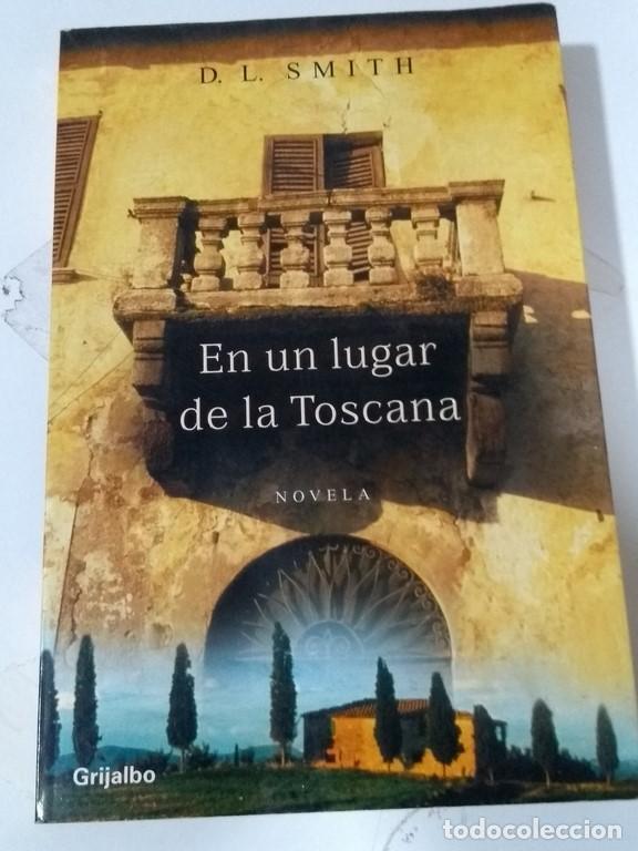 Libros: En un lugar de la Toscana - SMITH, D. L. - Foto 1