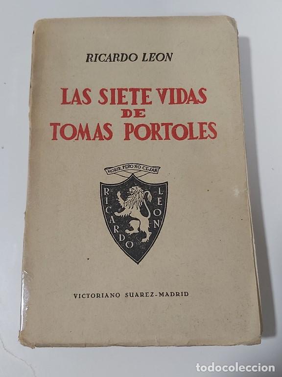 Libros: Las siete vidas de Tom&aacute;s Portoles - Le&oacute;n, Ricardo - Foto 1