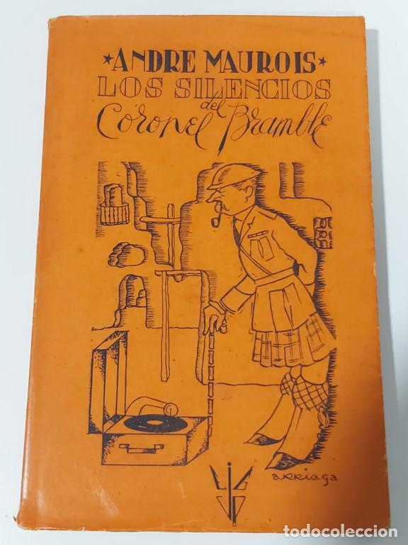 Libros: Los silencios del coronel Bramble - Maurois, Andr&eacute; - Foto 1