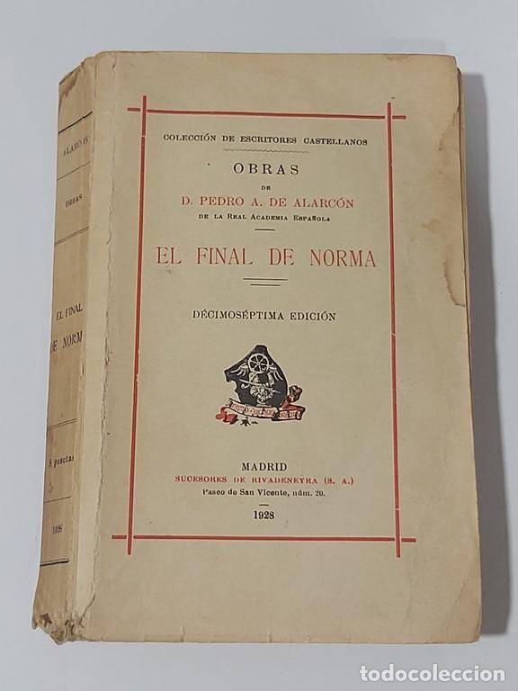 Libros: El final de la norma - Pedro Antonio de Alarc&oacute;n - Foto 1