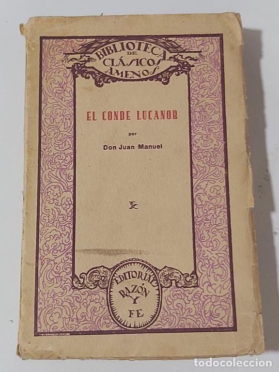 Libros: EL CONDE LUCANOR - JUAN MANUEL, DON - Foto 1