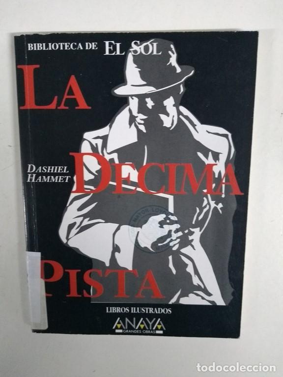 Libros: La decima pista - Dashiel Hammet - Foto 1