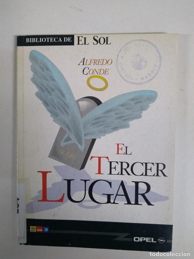 Libros: El tercer lugar - Alfredo Conde - Foto 1