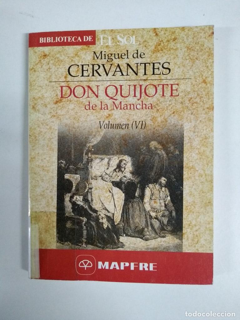 Libros: Don Quijote de la Mancha VI - Miguel de Cervantes - Foto 1