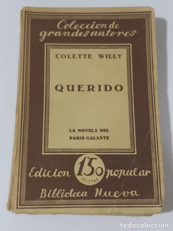Libros: QUERIDO - Colette Willy - Foto 1
