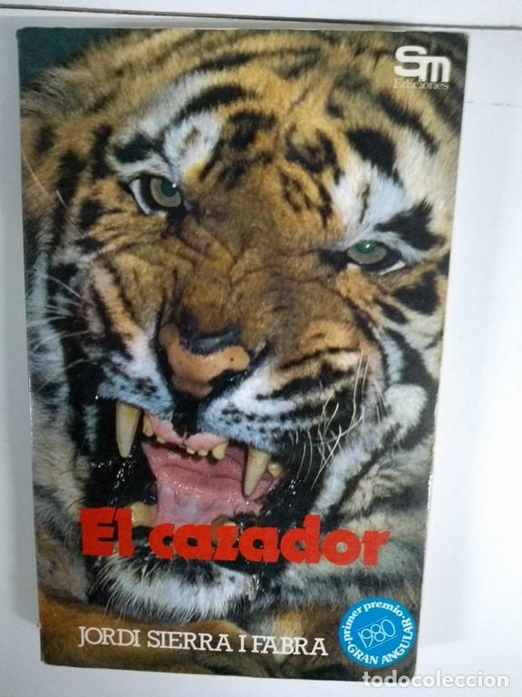Libros: El cazador - Jordi Sierra I Fabra - Foto 1