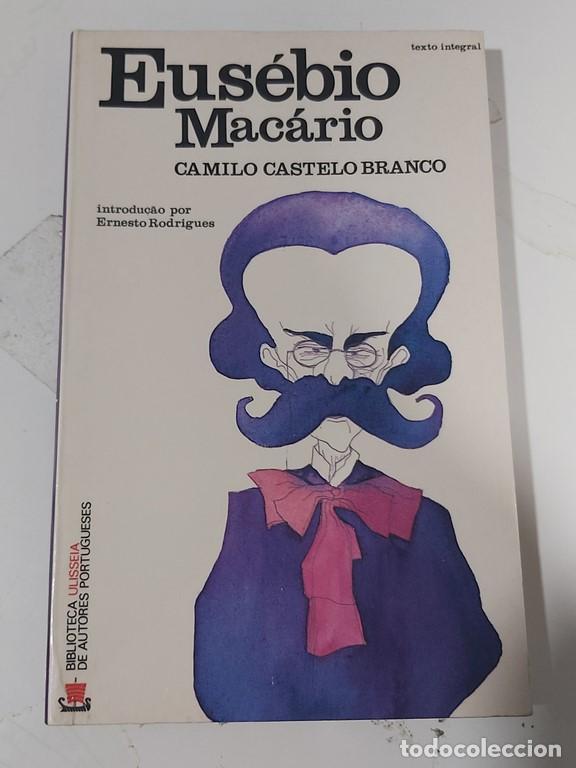 Libros: Eusebio Macario - Camilo castelo Branco - Foto 1