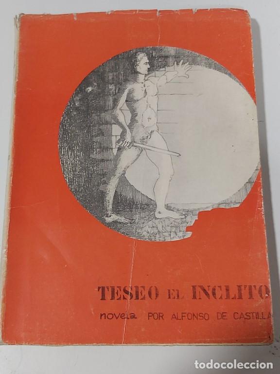 Libros: TESEO EL INCLITO - De Castilla,Alfonso - Foto 1