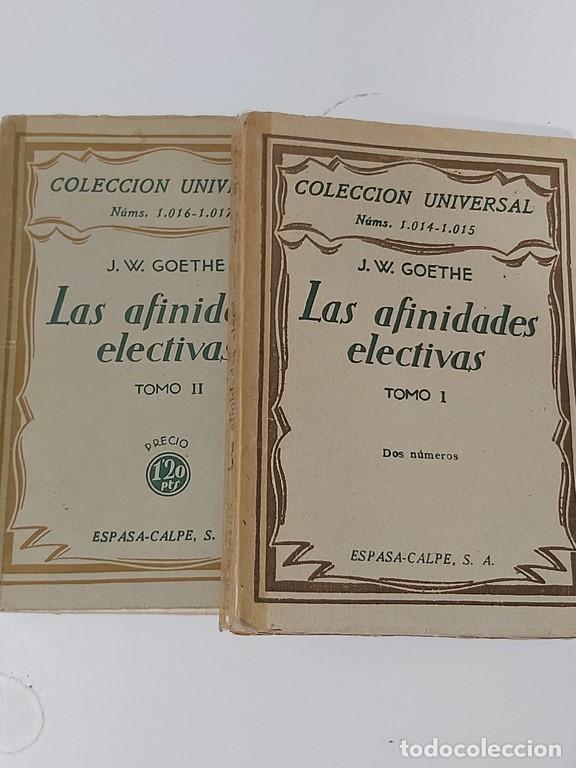 Libros: Las afinidades electivas - J. W. Goethe - Foto 1
