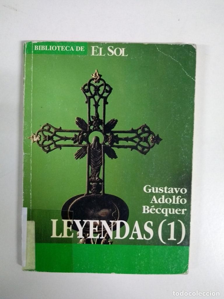 Libros: Leyendas 1 - Gustavo Adolfo B&eacute;cquer - Foto 1