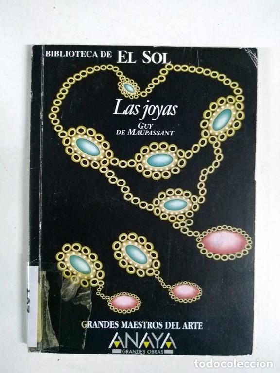 Libros: Las joyas - Guy de Maupassant - Foto 1