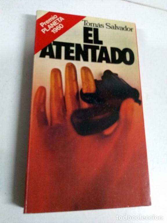 Libros: El atentado - Tom&aacute;s Salvador - Foto 1