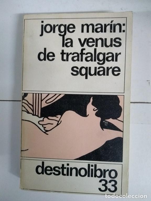 Libros: La venus de trafalgar square - Jorge Mar&iacute;n - Foto 1