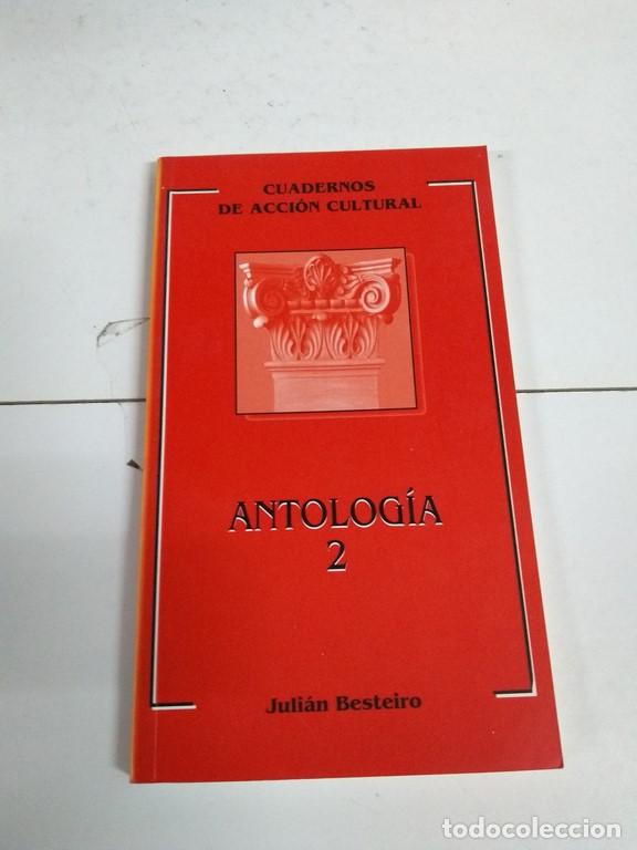 Libros: Antologia 2 - Juli&aacute;n Besteiro - Foto 1