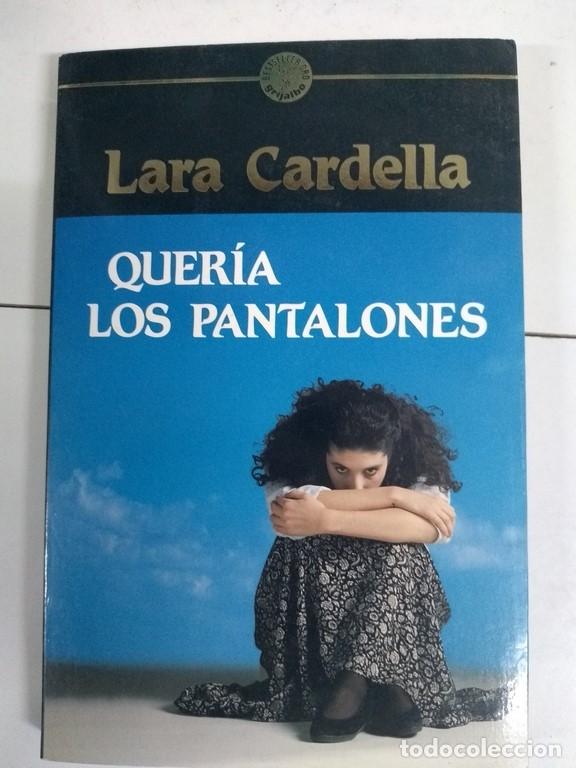 Libros: Quer&iacute;a los pantalones - Lara Cardella - Foto 1