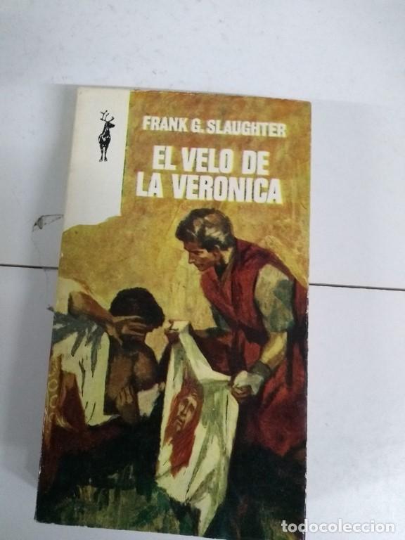 Libros: El velo de la Veronica - Frank G. Slaughter - Foto 1