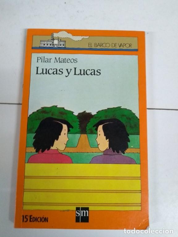 Libros: Lucas y Lucas - Pilar Mateos - Foto 1