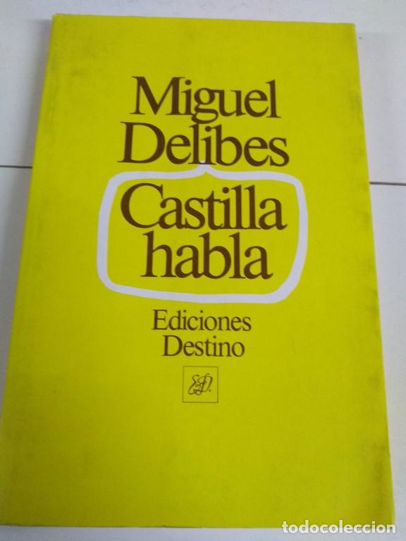 Libros: Castilla habla - Miguel Delibes - Foto 1