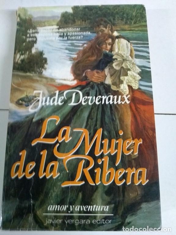 Libros: La mujer de la Ribera - Jude Deveraux - Foto 1