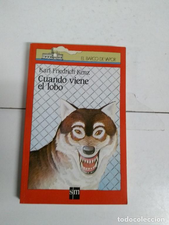 Libros: Cuando viene el lobo - Karl Friedrich Kenz - Foto 1