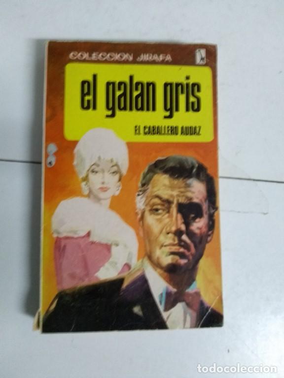 Libros: El gal&aacute;n Gris - El cabellero Audaz - Foto 1