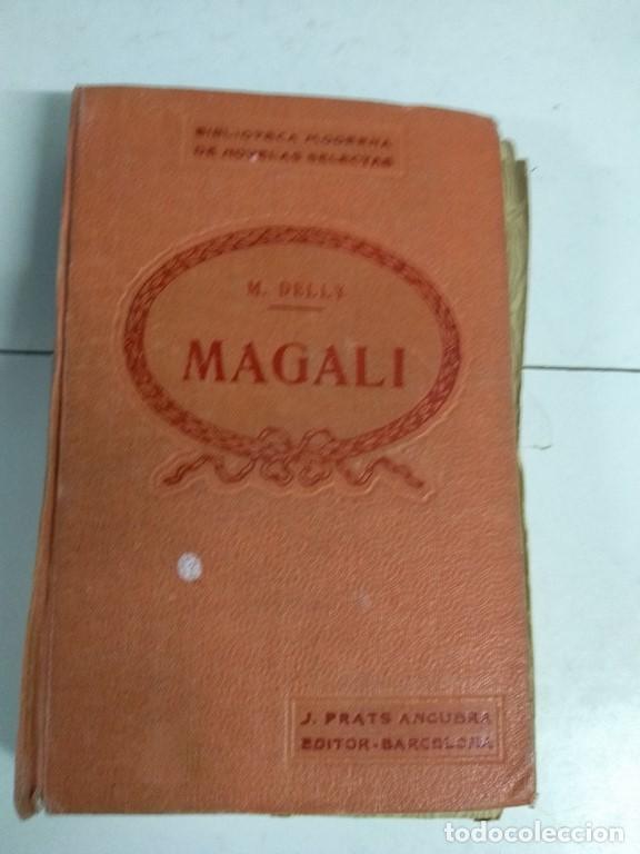 Libros: Magali - M. Delly - Foto 1