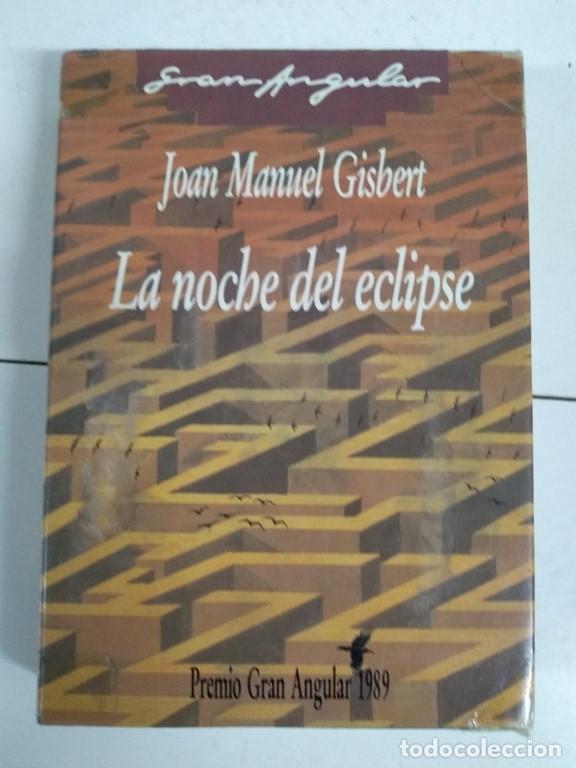 Libros: La noche del eclipse - Joan Manuel Gisbert - Foto 1