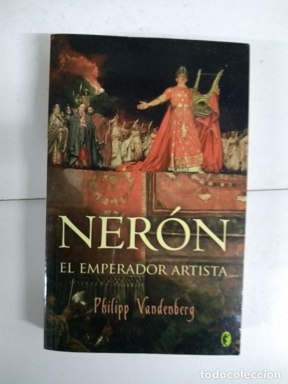 Libros: Ner&oacute;n, el emperador artista - Philipp Vanderberg - Foto 1