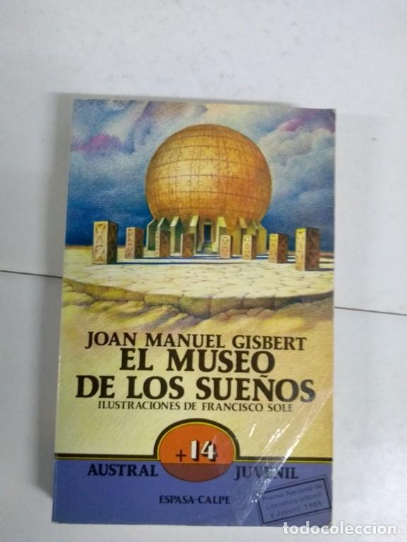 Libros: El museo de los sue&ntilde;os - Joan Manuel Gisbert - Foto 1