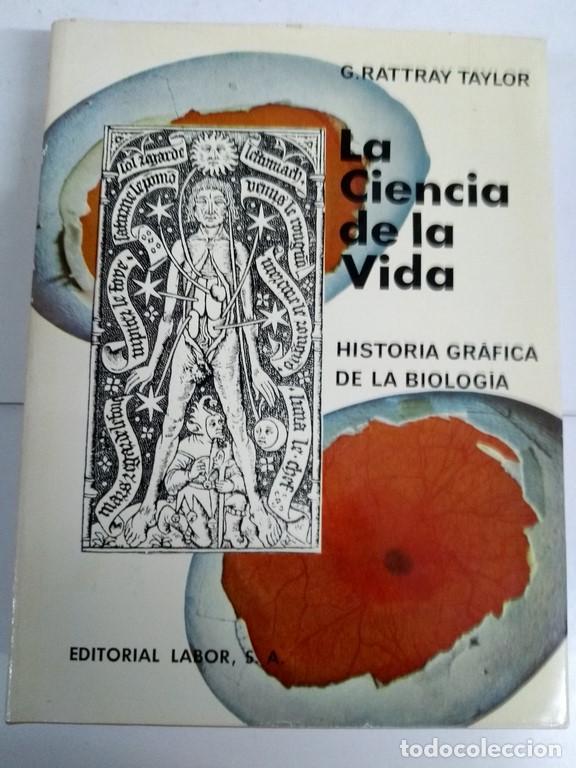 Libros: La ciencia de la vida - G. Rattray Taylor - Foto 1