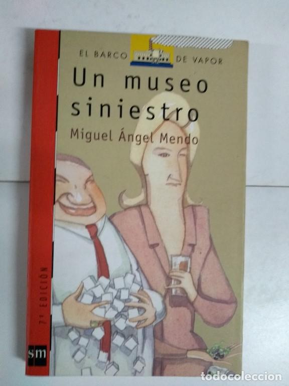 Libros: Un museo siniestro - Miguel &Aacute;ngel Mendo - Foto 1