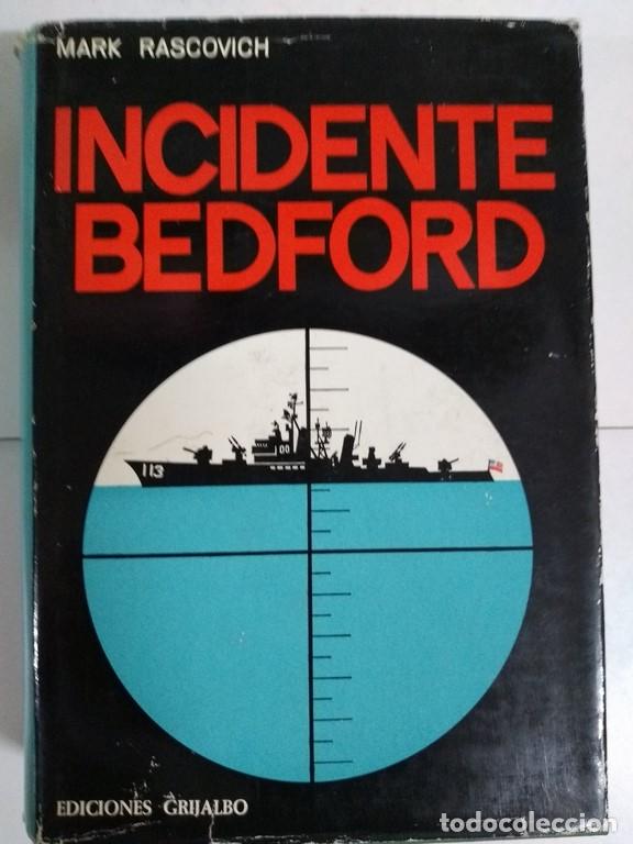 Libros: Incidente Bedford - Mark Rascovich - Foto 1