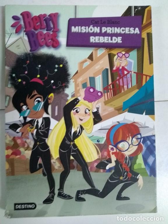 Libros: Misi&oacute;n princesa rebelde - Cat Le Blanc - Foto 1
