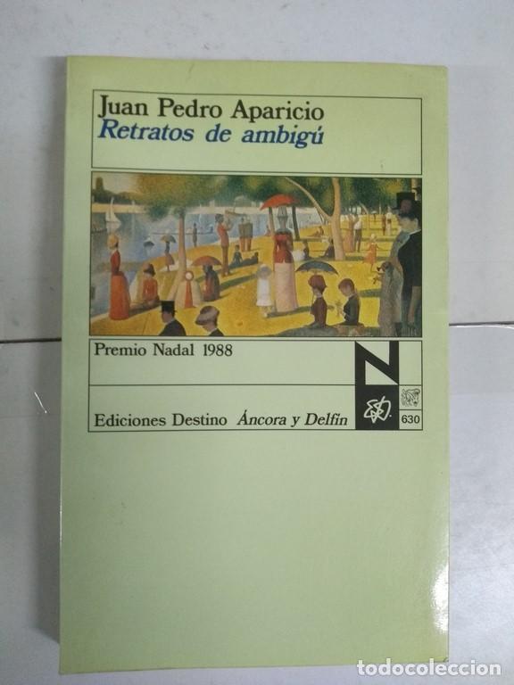 Libros: Retratos de ambig&uacute; - Juan Pedro Aparicio - Foto 1