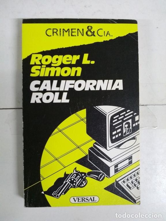Libros: California Roll - Roger L. Simon - Foto 1